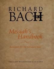 Messiah's Handbook: Reminders for the Advanced Soul