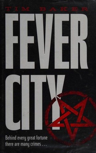 Fever City