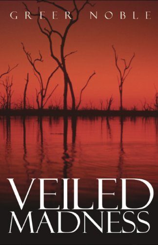 Veiled Madness