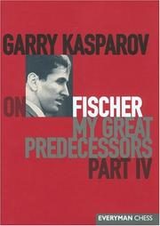 Garry Kasparov on Fischer: My Great Predecessors, Part IV