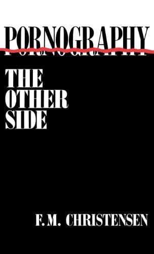 Pornography: The Other Side