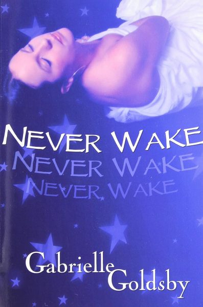 Never Wake