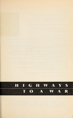 Highways to a War