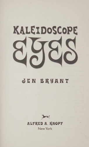 Kaleidoscope Eyes