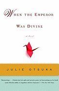 When the Emperor Was Divine