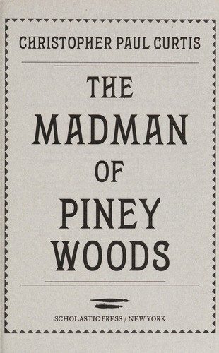 The Madman of Piney Woods