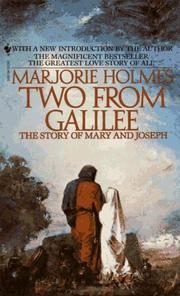 Two from Galilee: The Story of Mary and Joseph