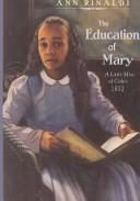 The Education of Mary: A Little Miss of Color: 1832