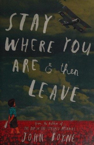 Stay Where You Are and Then Leave