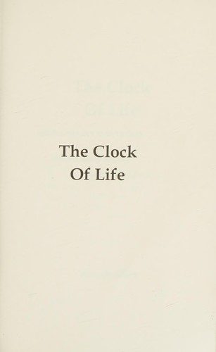 The Clock of Life