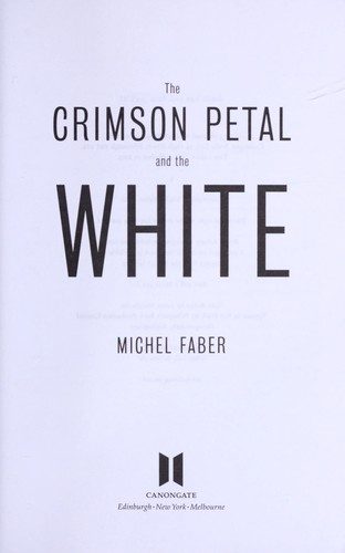 The Crimson Petal and the White