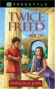 Twice Freed