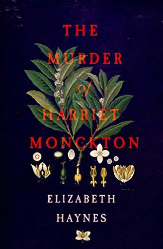 The Murder of Harriet Monckton