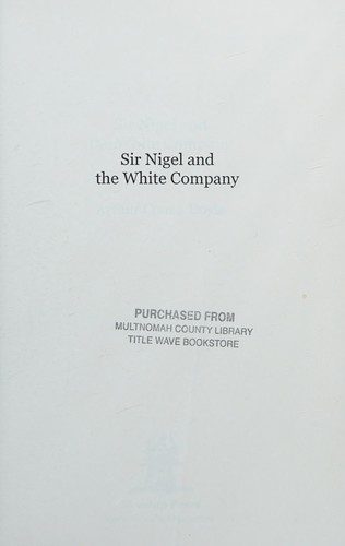 Sir Nigel and the White Company