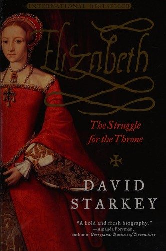 Elizabeth: The Struggle for the Throne