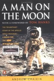 A Man On the Moon: The Voyages of the Apollo Astronauts