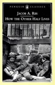 How the Other Half Lives