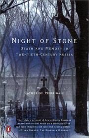 Night of Stone: Death and Memory in Twentieth-Century Russia