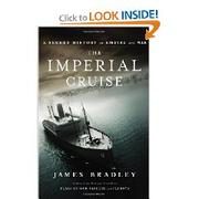 The Imperial Cruise: A Secret History of Empire and War
