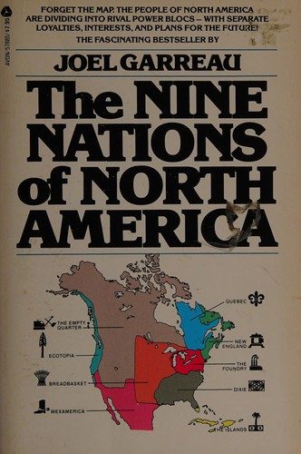The Nine Nations of North America