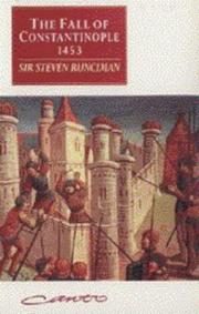 The Fall of Constantinople 1453