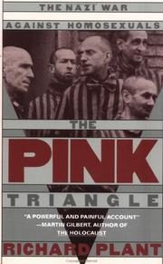 The Pink Triangle: The Nazi War Against Homosexuals