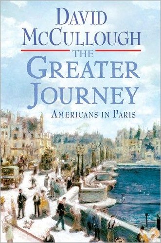 The Greater Journey: Americans in Paris