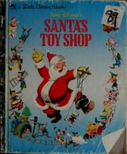Walt Disney's Santa's Toy Shop (A Little Golden Book)
