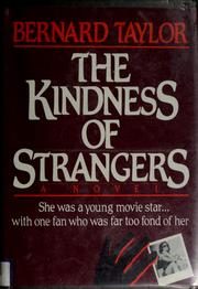 The Kindness of Strangers