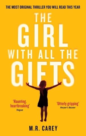 The Girl With All the Gifts