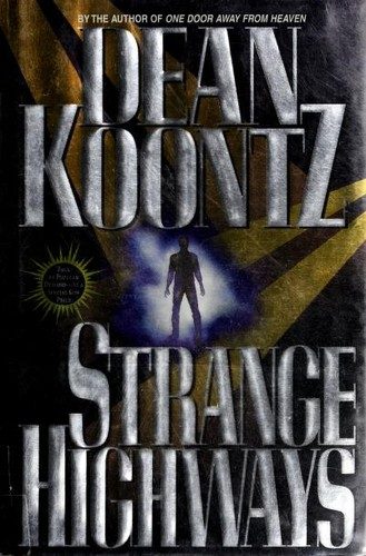 Strange Highways