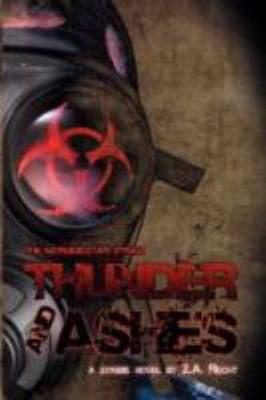 Thunder and Ashes