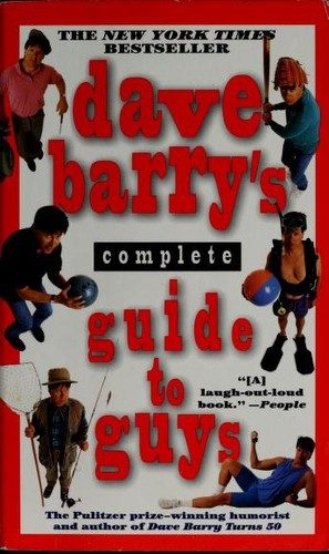 Dave Barry's Complete Guide to Guys
