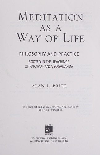 Meditation as a Way of Life: Philosophy and Practice