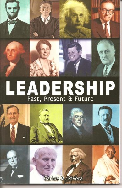Leadership: Past, Present & Future