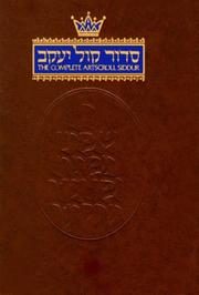 The Complete Artscroll Siddur