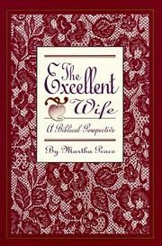 The Excellent Wife: A Biblical Perspective