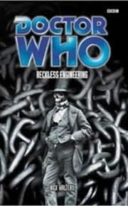 Doctor Who: Reckless Engineering