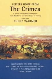 Letters Home from The Crimea: A Young Cavalryman's Campaign