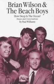 Brian Wilson & the Beach Boys: How Deep Is the Ocean?