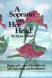 A Soprano on Her Head: Right-Side-Up Reflections on Life and Other Performances