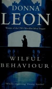Wilful Behaviour
