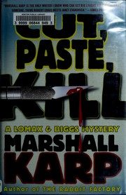 Cut, Paste, Kill