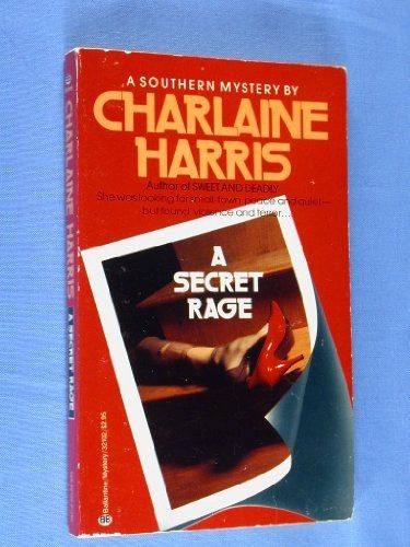 A Secret Rage