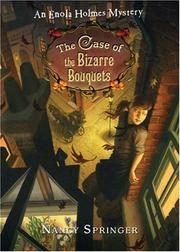 The Case of the Bizarre Bouquets