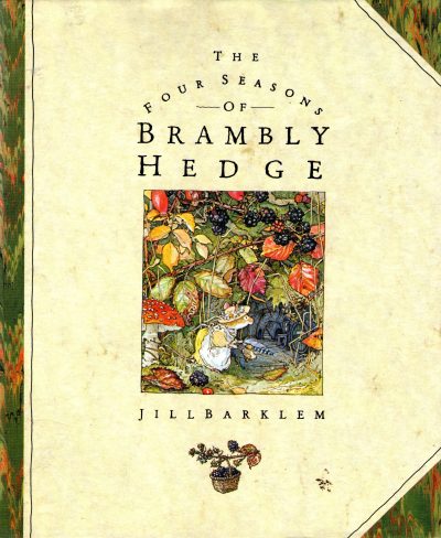 The four seasons of Brambly Hedge.