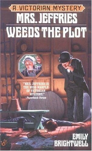Mrs. Jeffries Weeds the Plot