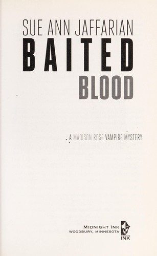 Baited Blood