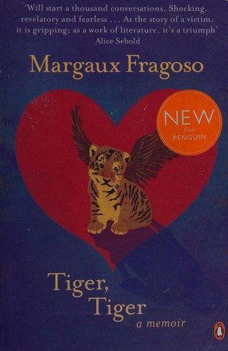 Tiger, Tiger: A Memoir