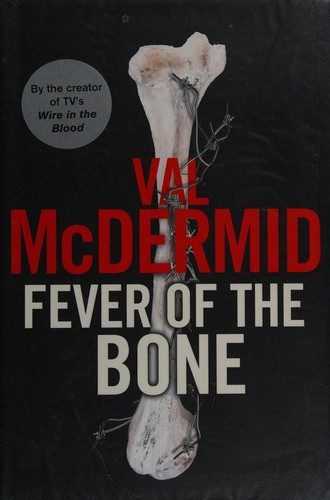 Fever of the Bone